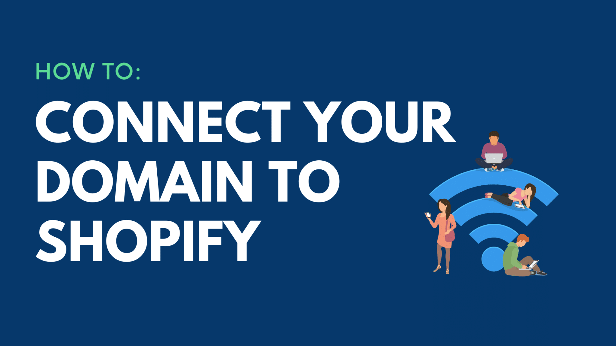 The image shows instructions on how to connect a domain to a Shopify account.